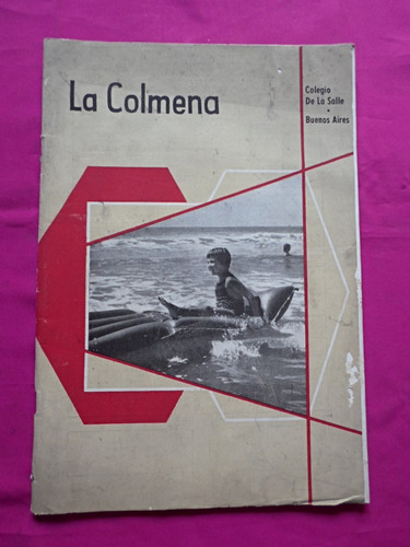 Revista La Colmena N° 561 Colegio De La Salle 25 Marzo 1959