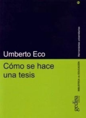 Imagen 1 de 1 de Cómo Se Hace Una Tesis - Umberto Eco - Au1 (envío Gratis)