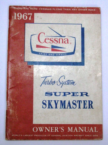 Antiguo Manual Propietario Avion Cessna Skymaster Año 1967