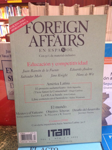 Revista De Política Internacional. Foreing Affairs