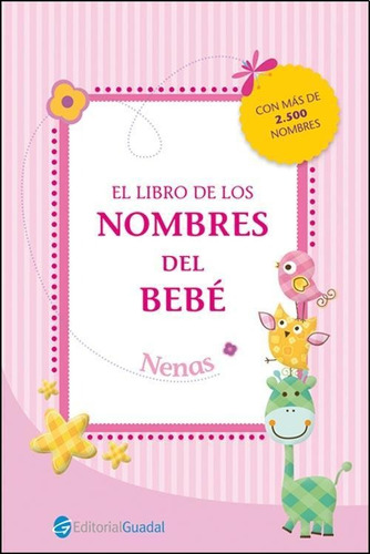 Libro De Los Nombres Del Bebe, El (nenas)