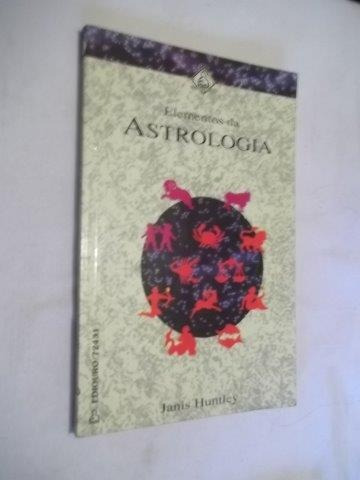 Elementos Da Astrologia - Esotérico