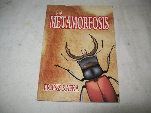 La Metamorfosis - Franz Kafka