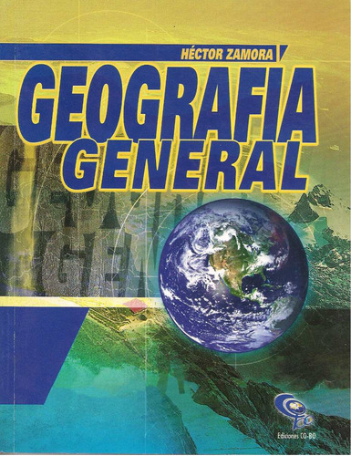 Geografía General, 7mo Grado, Héctor Zamora Cobo