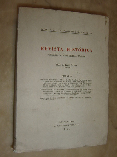 Revista Histórica Tomo Liii  Números 157 - 159  Año 1981