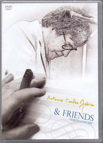 Dvd Antonio Carlos Jobim - E Friends/ Tribute Concert 