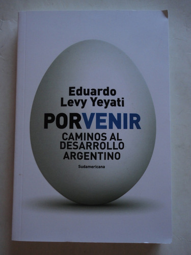 Porvenir - Eduardo Levy Yeyati