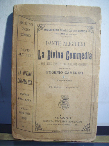 Adp La Divina Commedia Dante Alighieri / Ed Sonzogno Milano