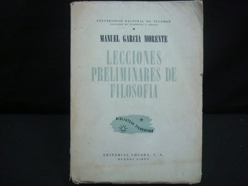 Manuel García Morente, Lecciones Preliminares De Filosofía.