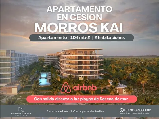 Venta Cesion Apartamento 2 Alcobas En Morros Kai Serena Del Mar