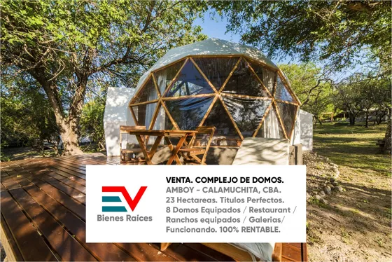 Venta. Calamuchita, Cordoba. Emprendimiento 100% Rentable (comprobable) De 23 Htas Con Domos Equipados Full