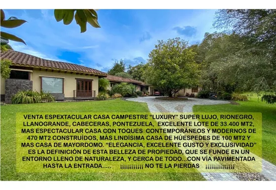 Venta Casa Finca Antioquia Rionegro Llano Grande Pontezuela Parcelar
