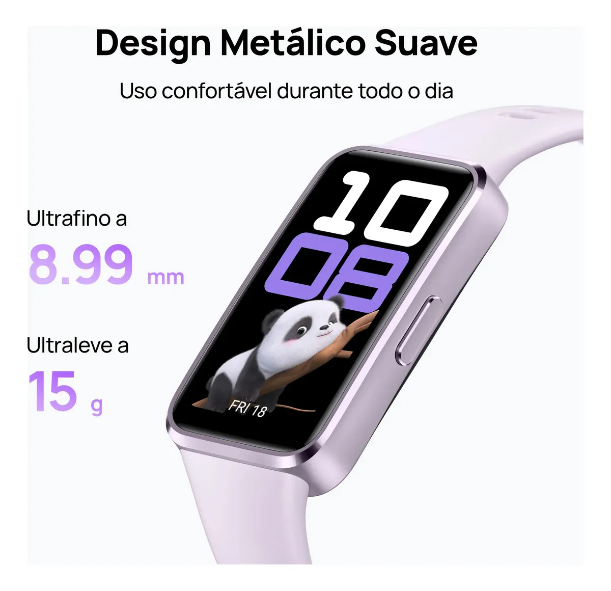 Smartwatch Huawei Band 10 na cor lilás exibindo especificações de espessura de 8.99 mm e peso de 15 g