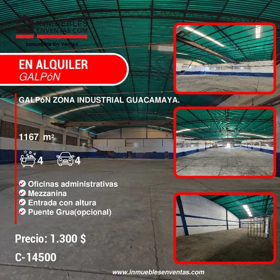 Mb.  Alquiler Galpón Sector Industrial La Guacamaya 