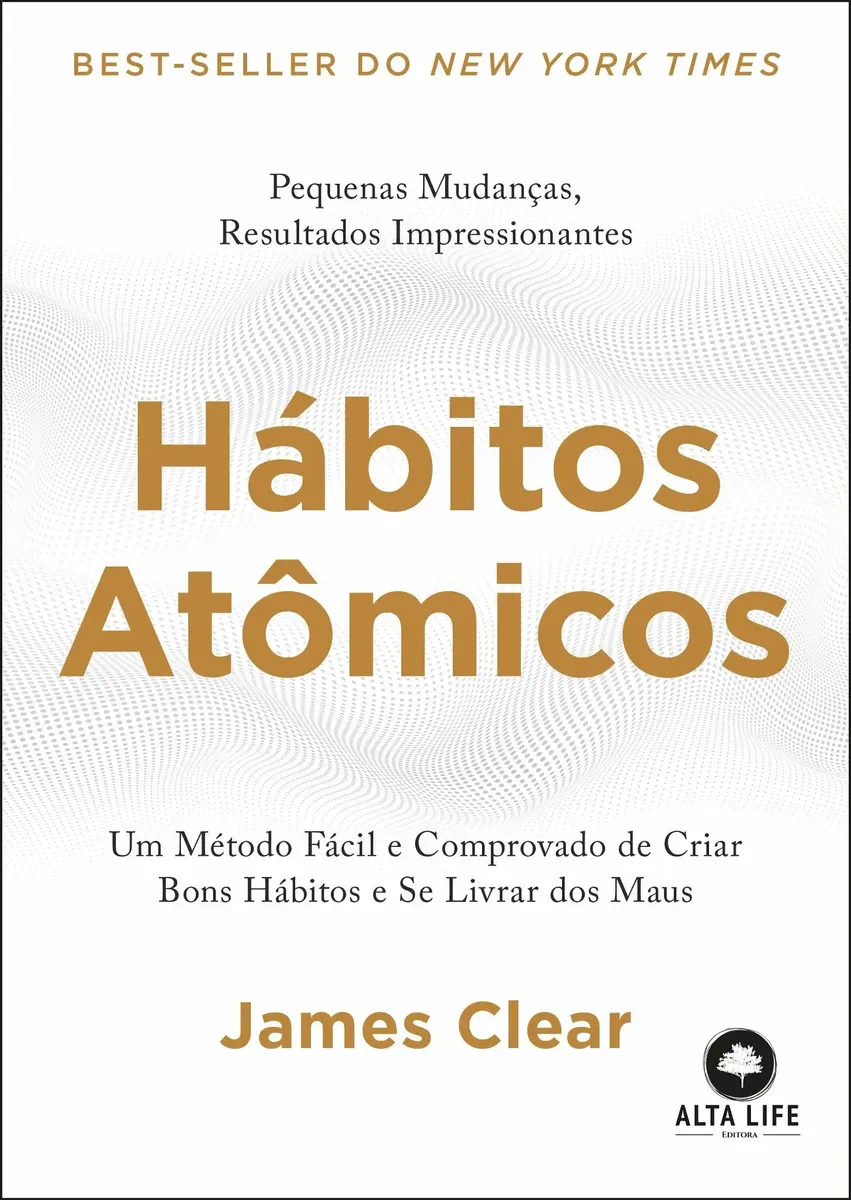 Hábitos Atômicos — James Clear · capa mole, português