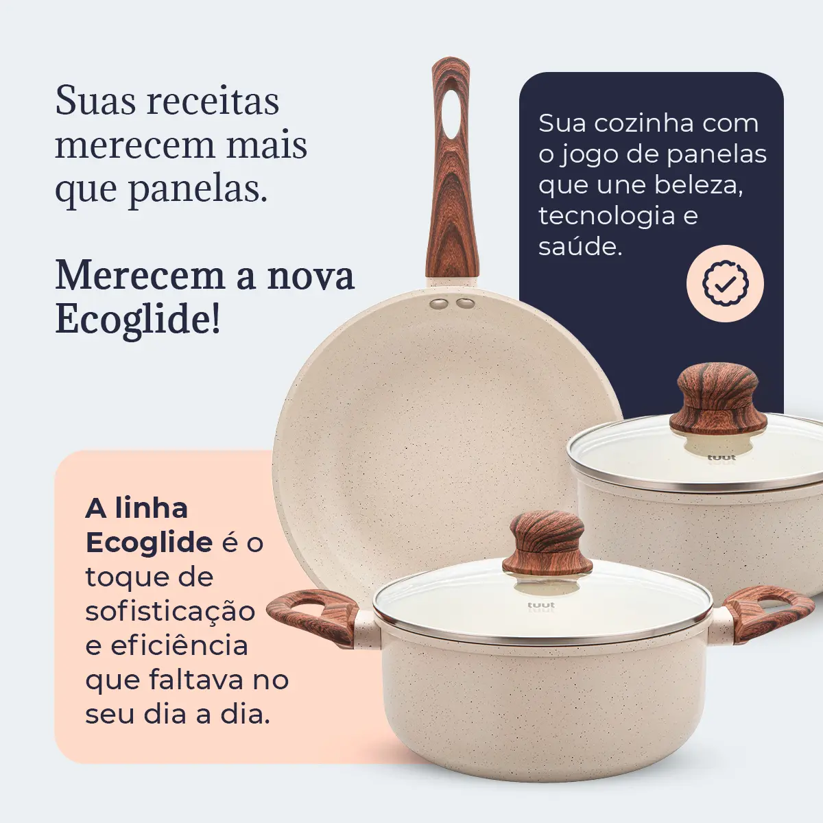 Panela e frigideira da linha Ecoglide Tuut em fundo claro com textos sobre sofisticação e eficiência.