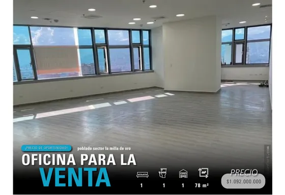 Oficina Rentando Para  Venta En El Poblado Sector Milla De Oro