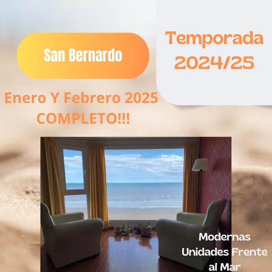 San Bernardo Alquiler Temporario Frente Al Mar 2024. Consultá Tarifas 2025