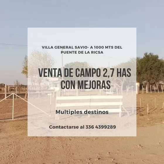 Campo De 2,7 Hectareas Con Mejoras En Villa General Savio