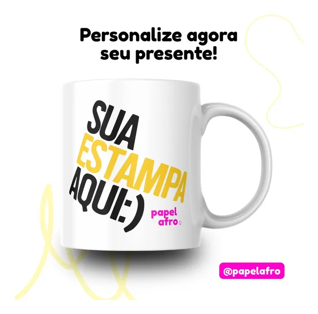 Caneca Personalizada Arte Exclusiva Inclusa | Papel Afro