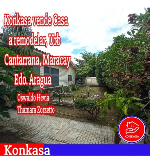Konkasa Vende Casa A Remodelar En La Urb Cantarrana Maracay Edo Aragua