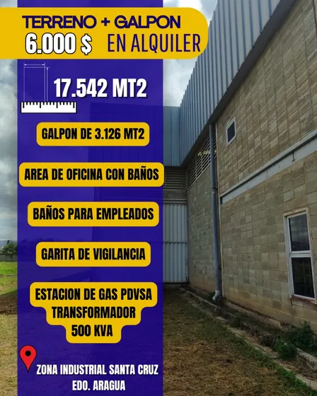 Se Alquila Galpon Zona Industrial Santa Cruz Aragua
