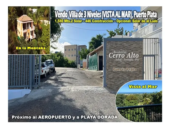 Vendo Casa 3 Niveles (vista Al Mar),  Puerto Plata, Urb.  Cerro Alto, Próximo Al Aeropuerto Y Playa Dorada