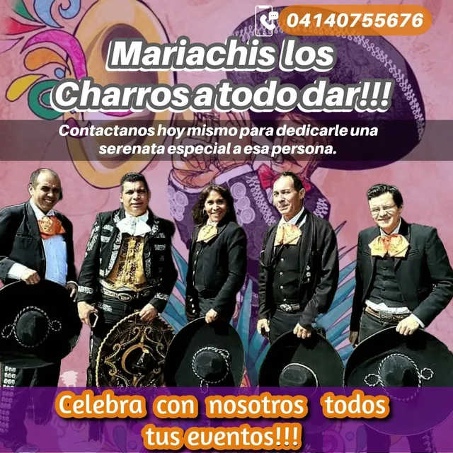 Ponle Sabor A Tu Fiesta Con Nuestro Mariachi, El Mejor Show!