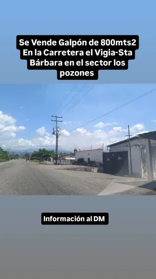 Se Vende Galpon En La Carretera Santa Barbara El Vigía, Sector Los Posones
