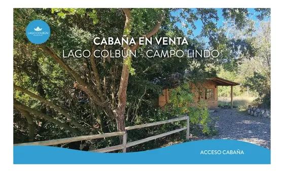 Terreno Con Cabaña Lago Colbún - Sector Campo Lindo