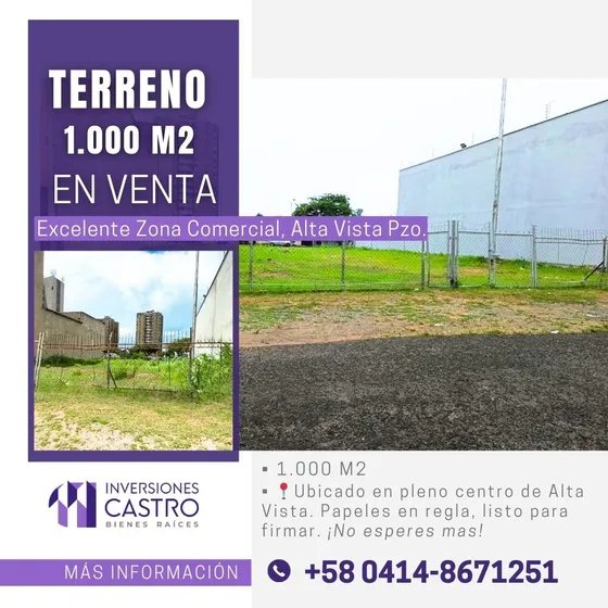 En Venta Terreno Comercial Y Residencial De 1.000m2, Ubicado En Pleno Corazon De Alta Vista Pto. Ordaz.