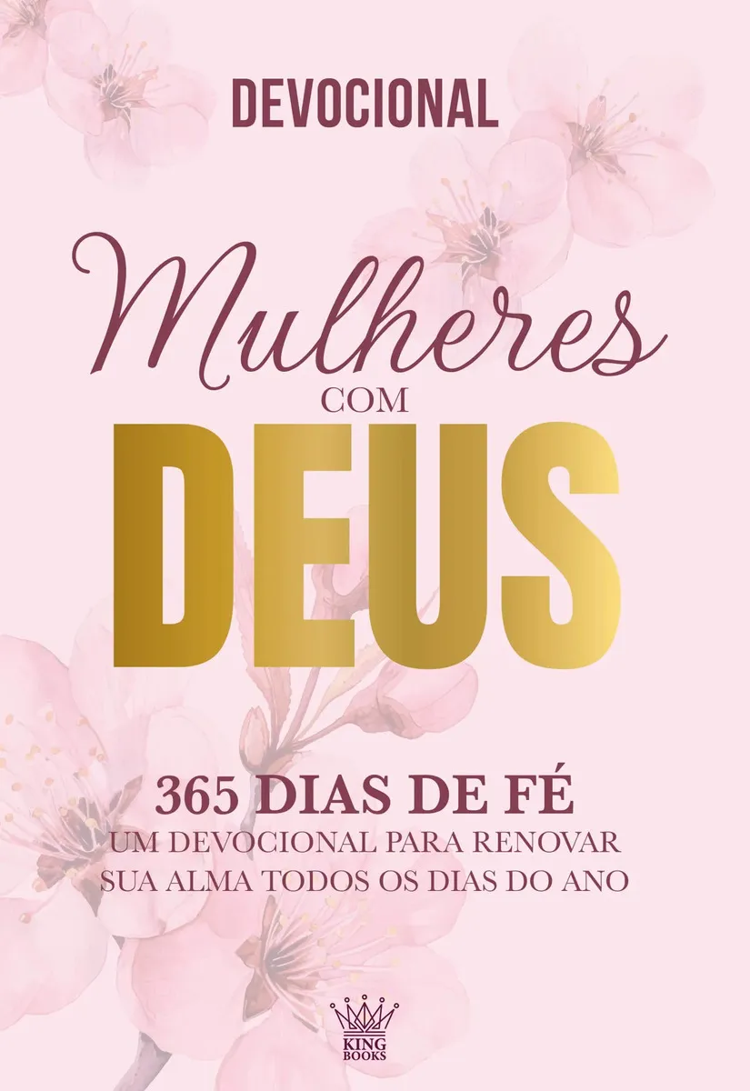 Mulheres com Deus - 365 Dias de Fé - Devocional - On Line Editora - Capa Mole