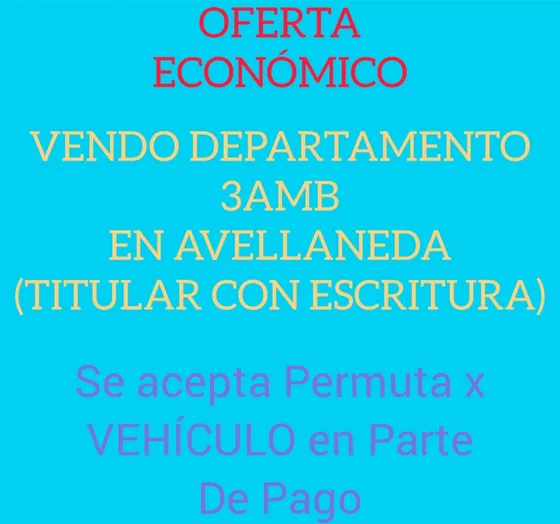 Departamento 3 Amb Dueño Avellaneda Tomo Vehículo En Parte D