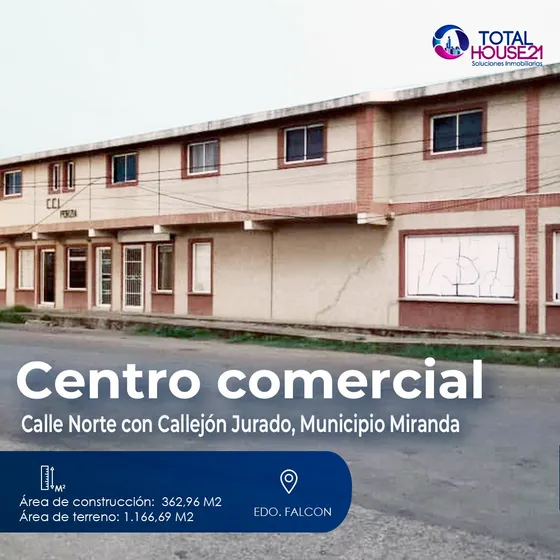 Centro Comercial En Venta  Calle Norte Con Callejón Jurado, Municipio Miranda , Coro, Edo. Falcon 