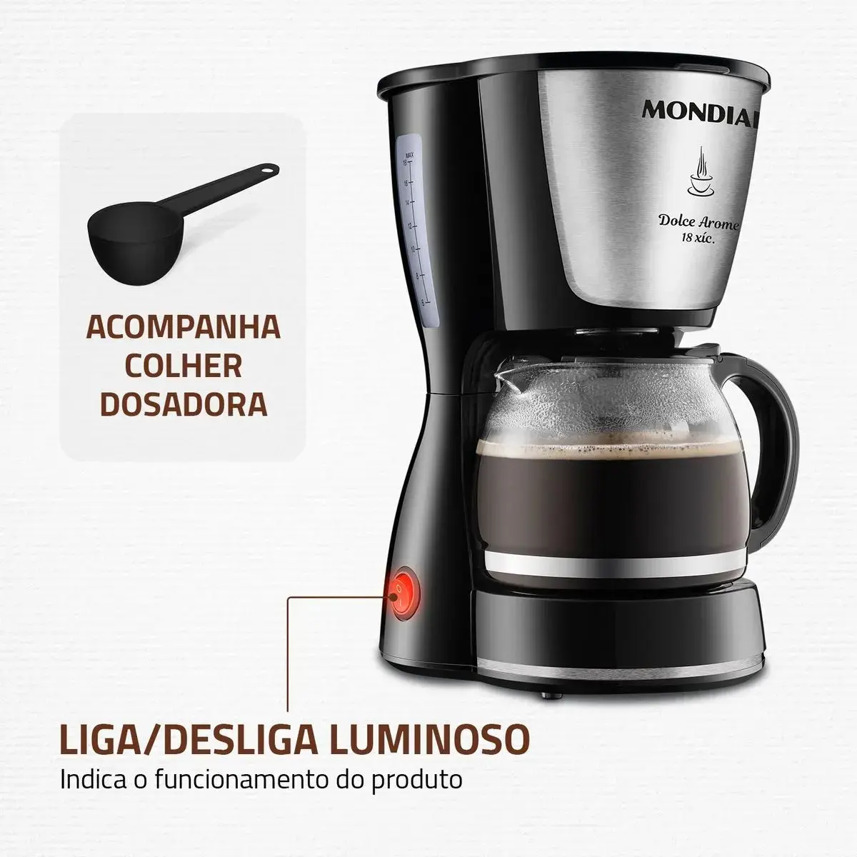 Cafeteira Mondial exibindo a colher dosadora inclusa e o botão liga/desliga luminoso