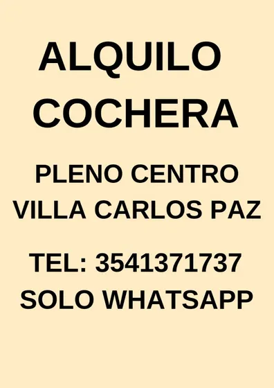Alquilo Cochera Anual En Villa Carlos Paz 
