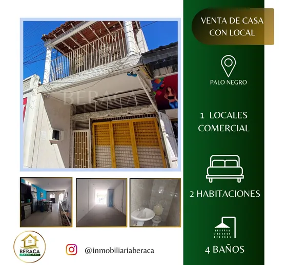 Beraca 008 Venta De Casa Con Local Comercial, En Palo Negro