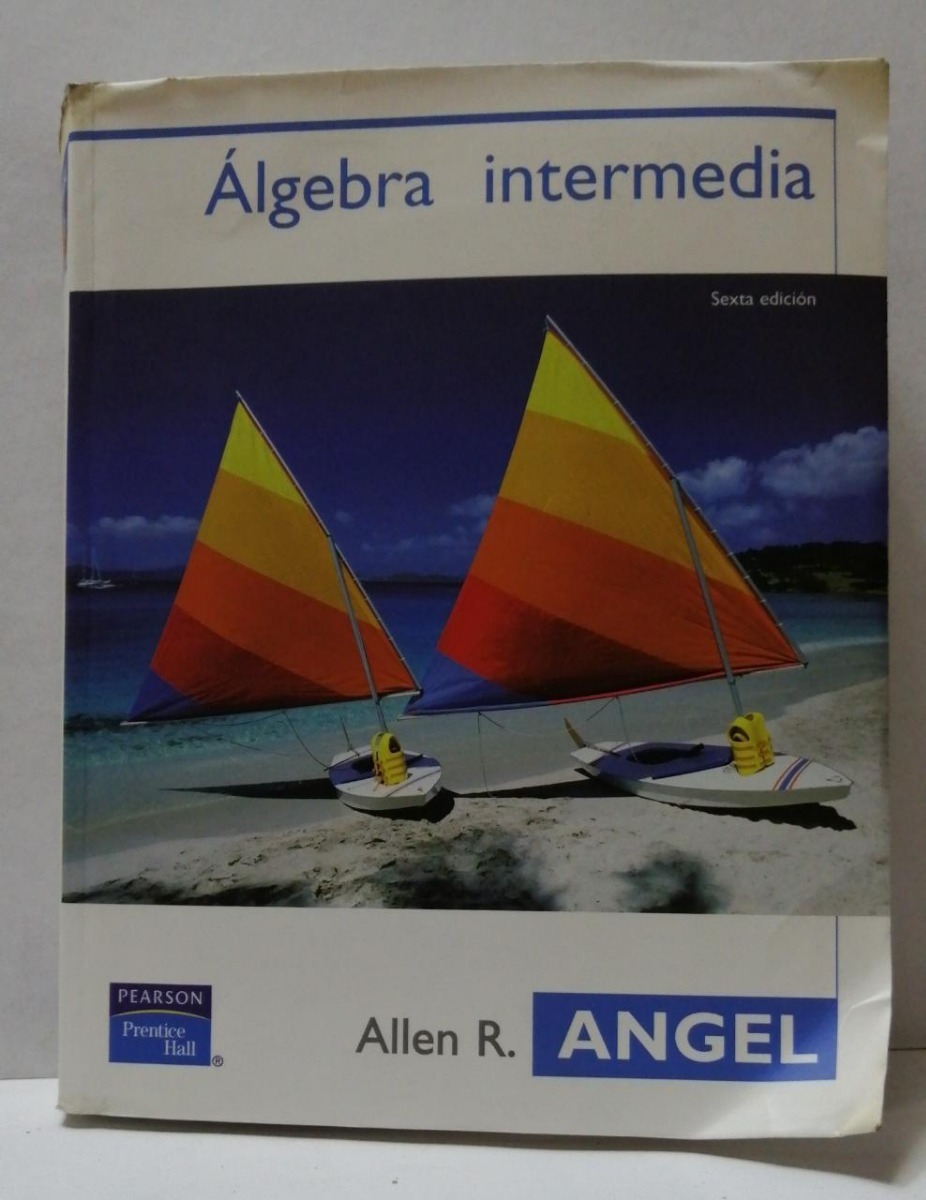 Algebra Intermedia Allen R. Angel. Mercado Libre
