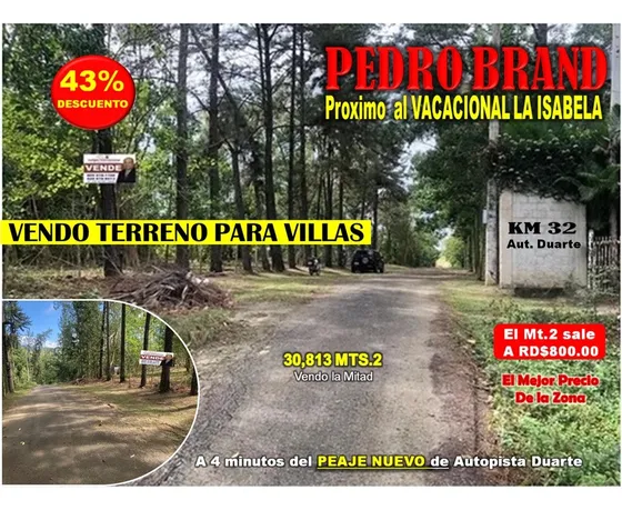 Vendo 30,813 Mts.2 En Km. 32, Aut. Duarte, Con Rebaja De 43%, Prox. Vacional La Isabela Y Al Peaje Nuevo.