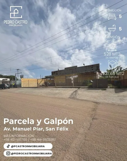 Venta Parcela Y Galpon, San Felix Avenida Manuel Piar