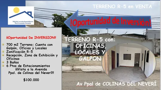 Venta Terreno Casa Locales, Galpón Colinas Del Neverí Barcelona