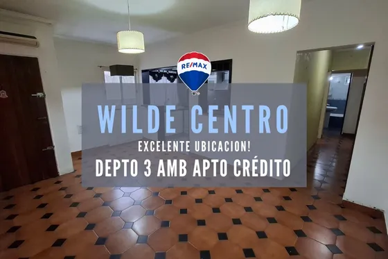 Venta Depto 3 Amb En Wilde Centro Apto Credito