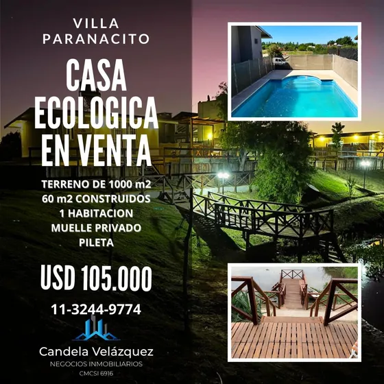 Casa Ecológica En Villa Paranacito - Pileta - Barrio Nautico Sagastume.