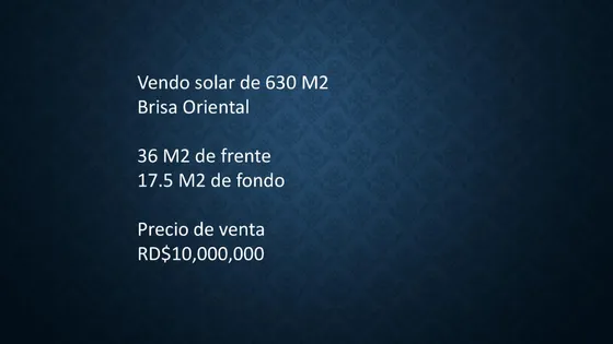 Vendo Solar De 630 M2 Brisa Oriental