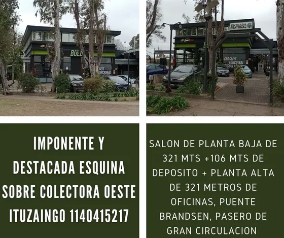 Gran Salon De 321 Mts, En Primer Piso Sobre Colectora Norte Mano Lujan Ituzaingo Gran Paseo De Compras