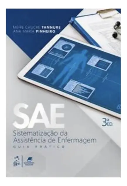 Sae Sistematização Da Assistência De Enfermagem Guia Prático