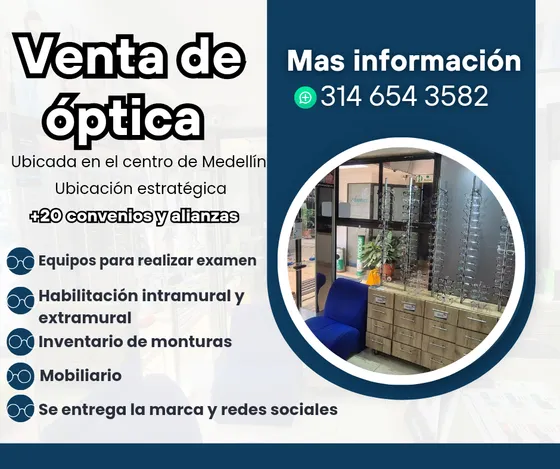 Se Vende Óptica Con Consultorio Medellin