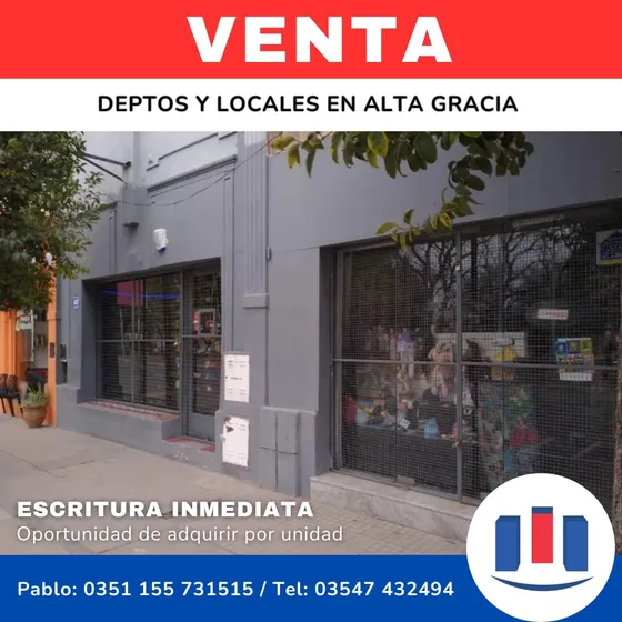 3 Locales Centro + 2 Deptos En Venta En Alta Gracia - Tambien Se Vende Por Unidad