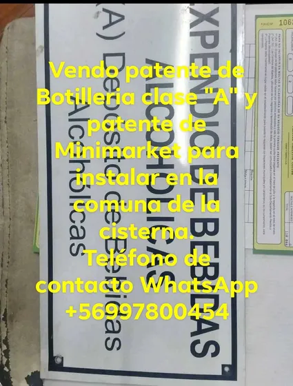 Vendo Patente De Botilleria Clase A Con Depósito Y Patente 