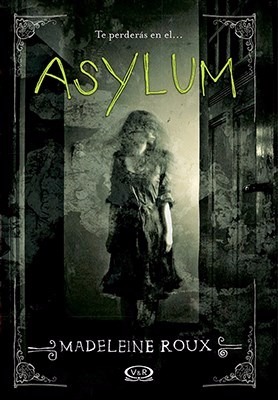 escape from asylum by madeleine roux escape from asylum by madeleine roux